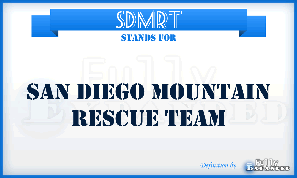SDMRT - San Diego Mountain Rescue Team