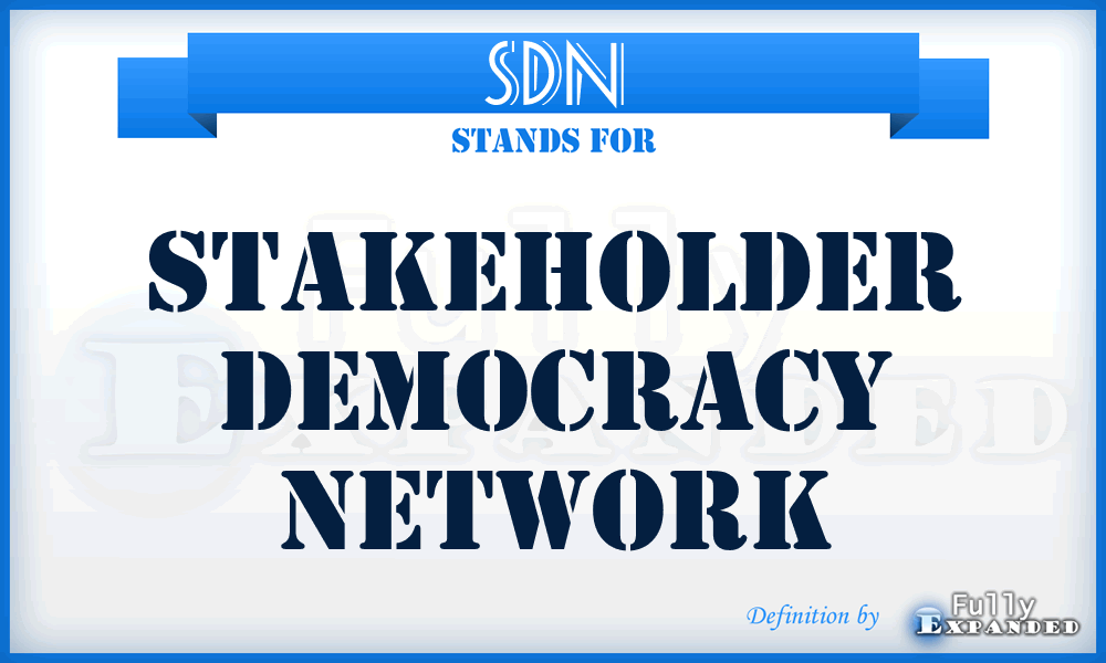 SDN - Stakeholder Democracy Network