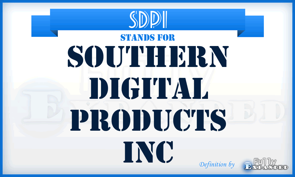 SDPI - Southern Digital Products Inc