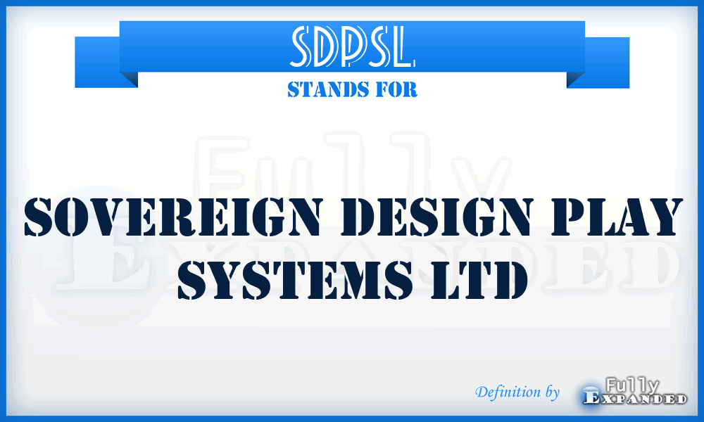 SDPSL - Sovereign Design Play Systems Ltd