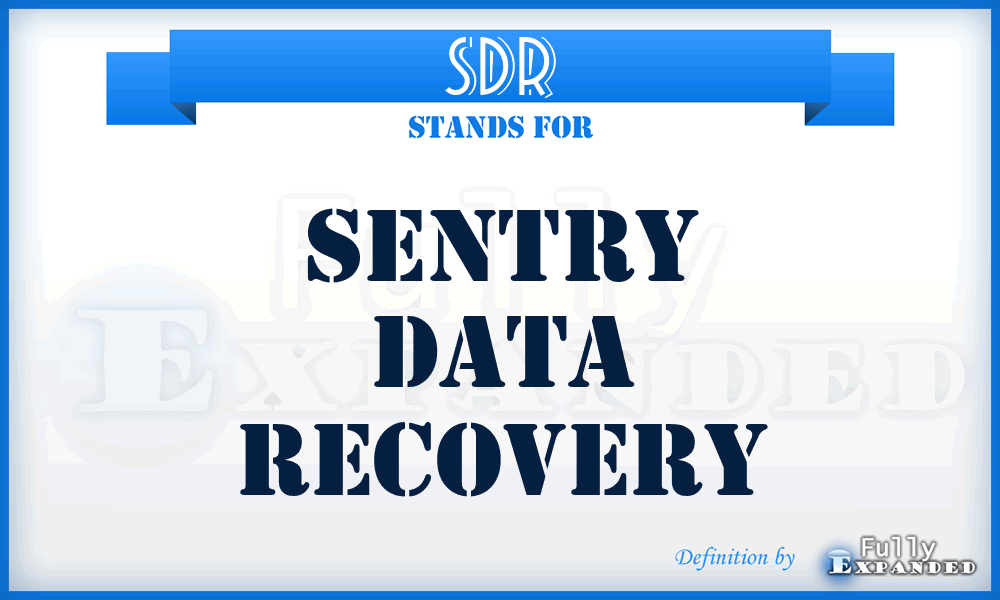 SDR - Sentry Data Recovery