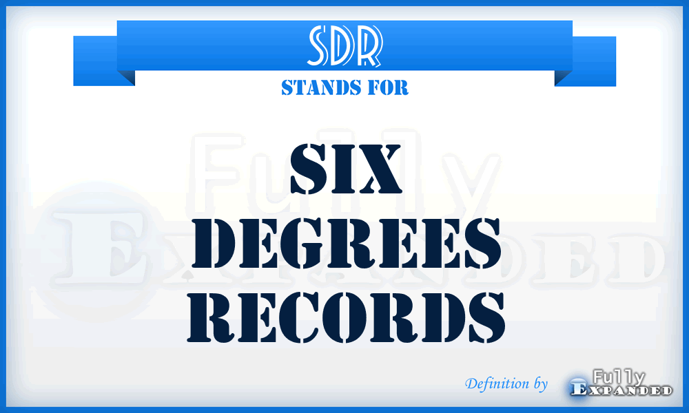 SDR - Six Degrees Records