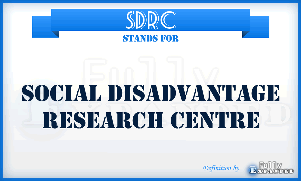SDRC - Social Disadvantage Research Centre