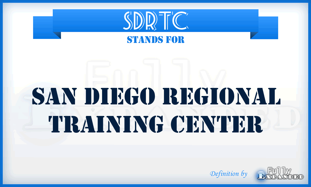 SDRTC - San Diego Regional Training Center