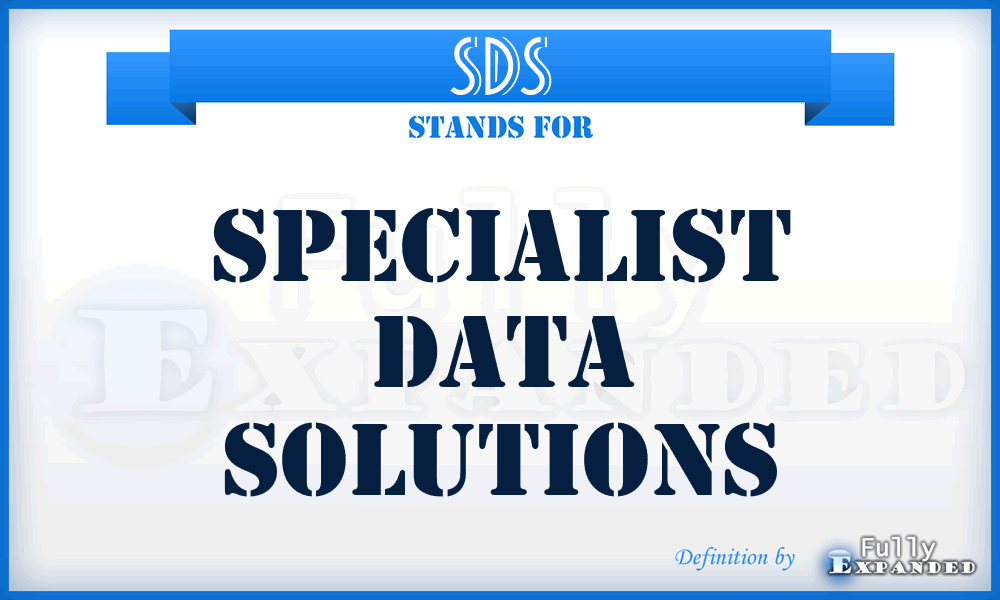 SDS - Specialist Data Solutions