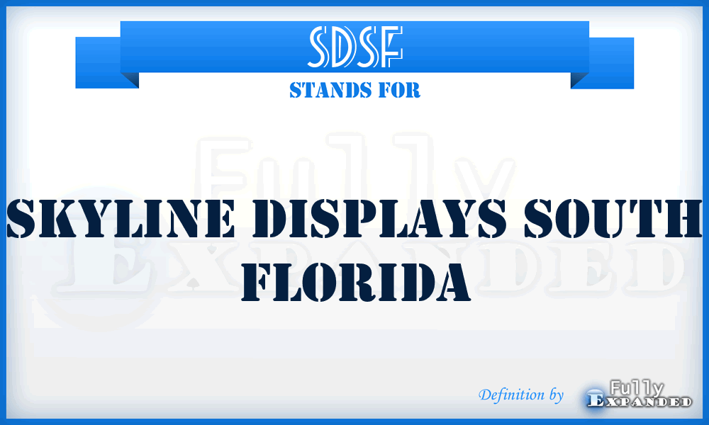 SDSF - Skyline Displays South Florida