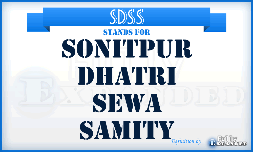 SDSS - Sonitpur Dhatri Sewa Samity
