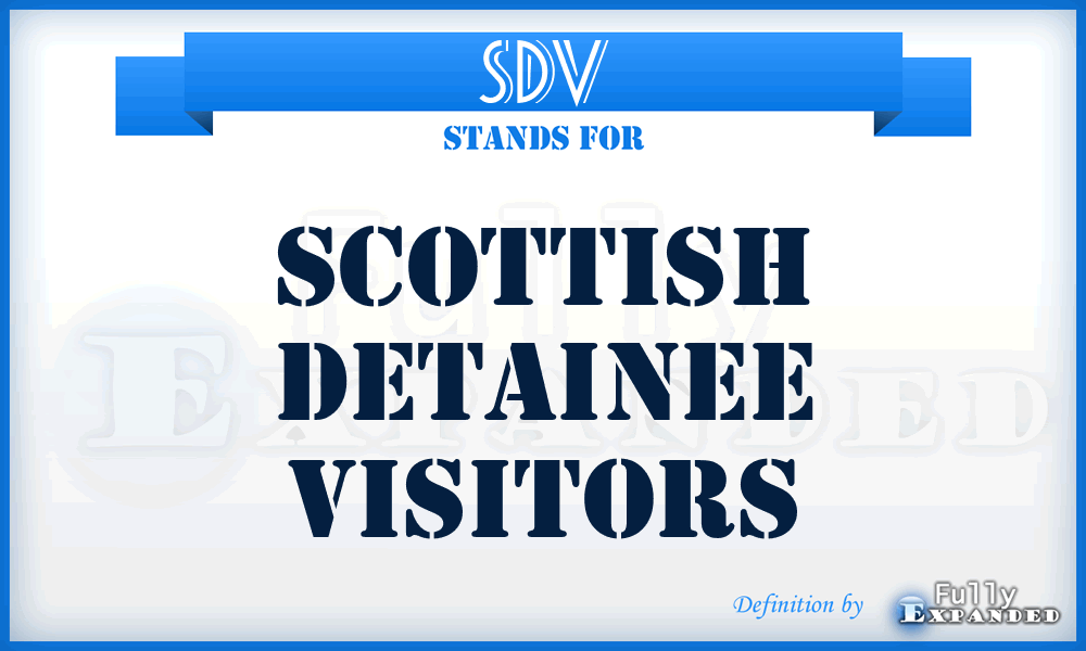 SDV - Scottish Detainee Visitors