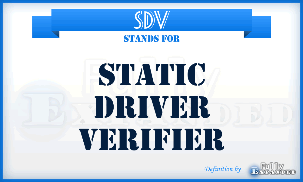 SDV - Static Driver Verifier