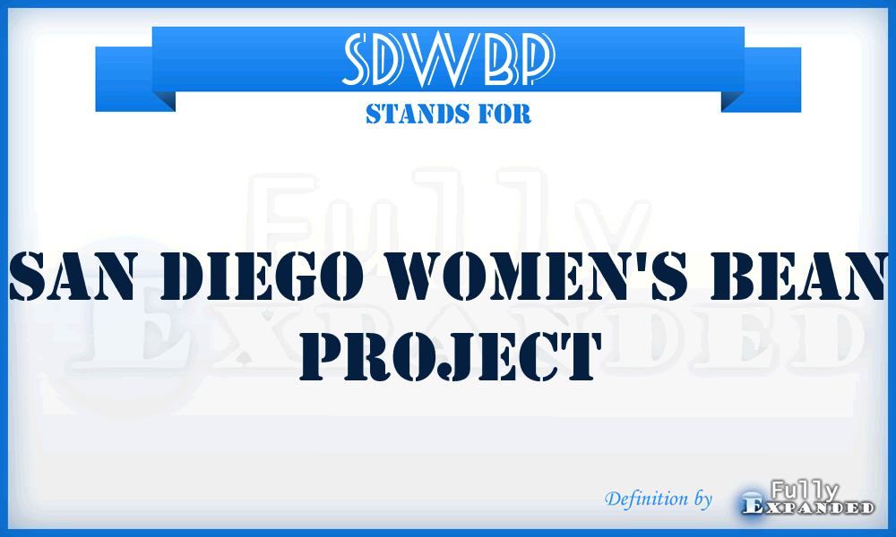 SDWBP - San Diego Women's Bean Project