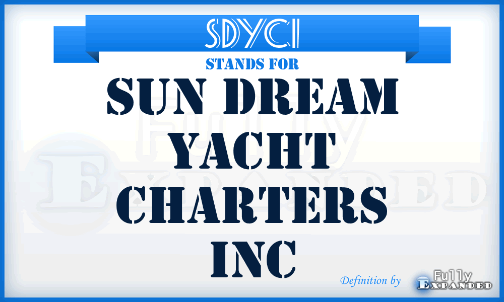 SDYCI - Sun Dream Yacht Charters Inc