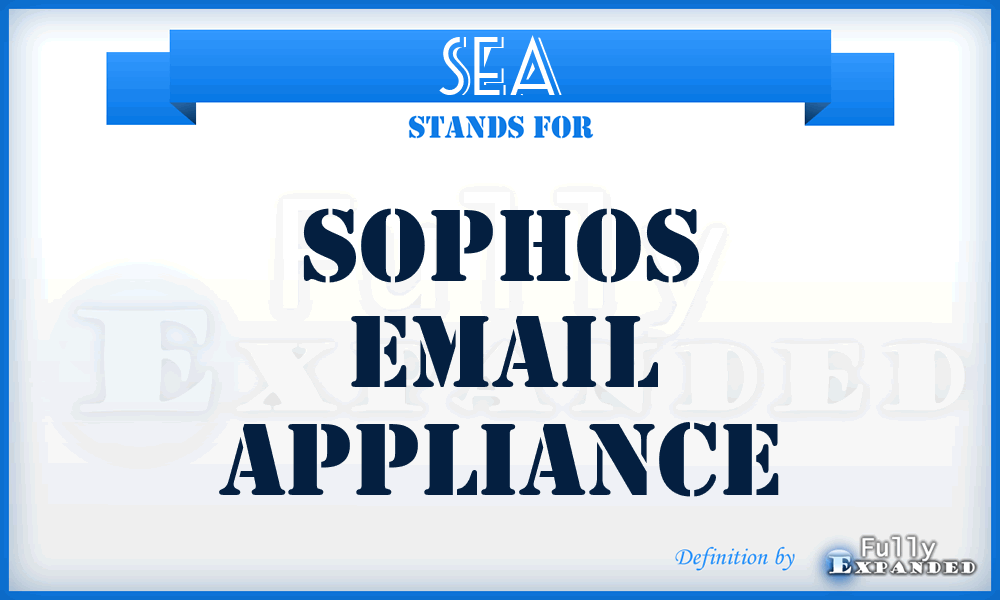 SEA - Sophos Email Appliance