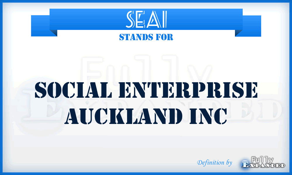 SEAI - Social Enterprise Auckland Inc