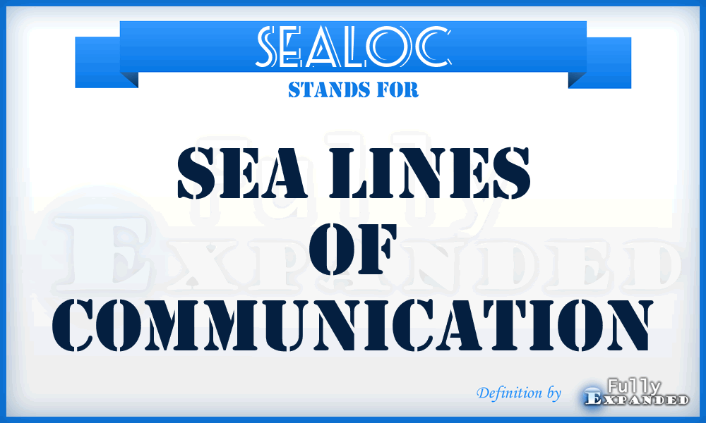 SEALOC - SEA Lines Of Communication