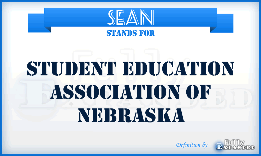 SEAN - Student Education Association Of Nebraska