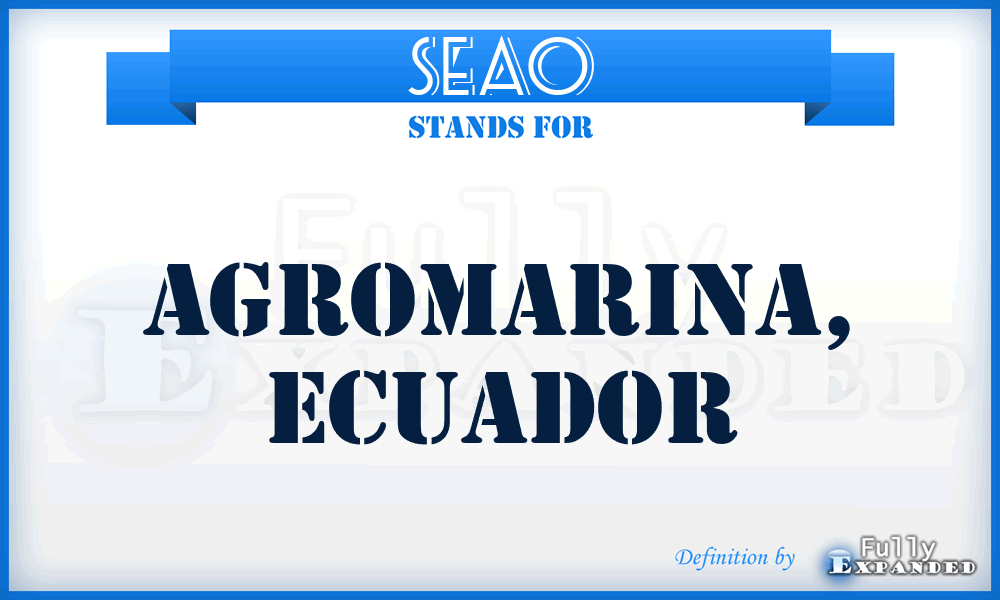 SEAO - Agromarina, Ecuador