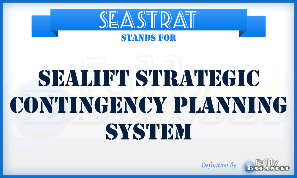 SEASTRAT - Sealift Strategic Contingency Planning System