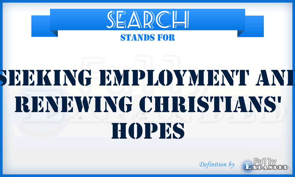 SEARCH - Seeking Employment And Renewing Christians' Hopes