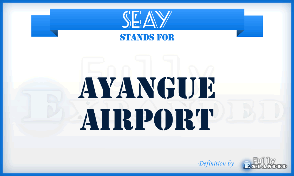 SEAY - Ayangue airport