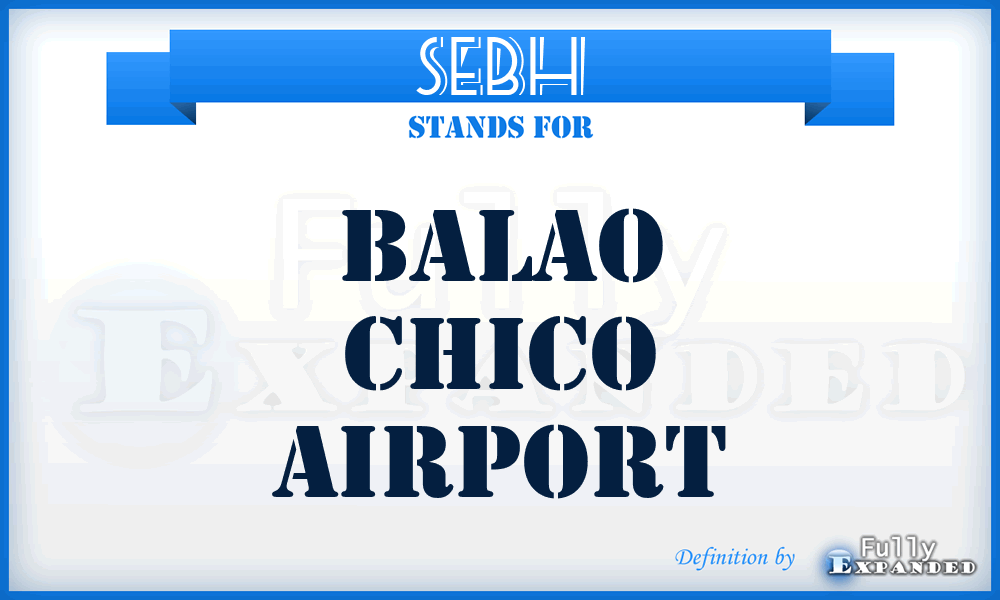 SEBH - Balao Chico airport