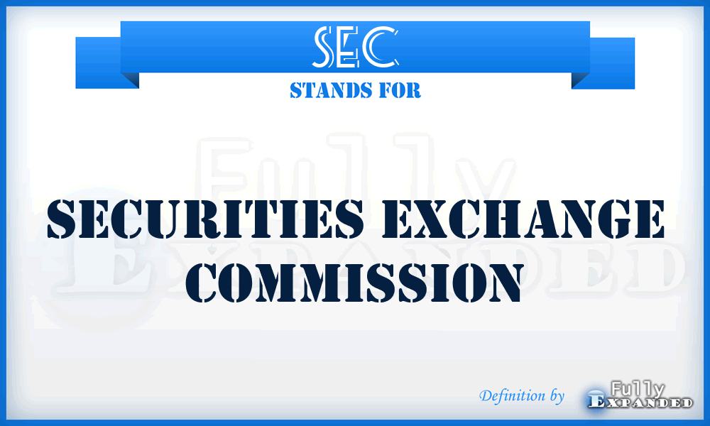 SEC - Securities Exchange Commission