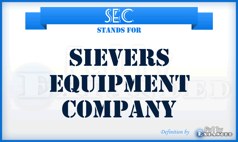 SEC - Sievers Equipment Company