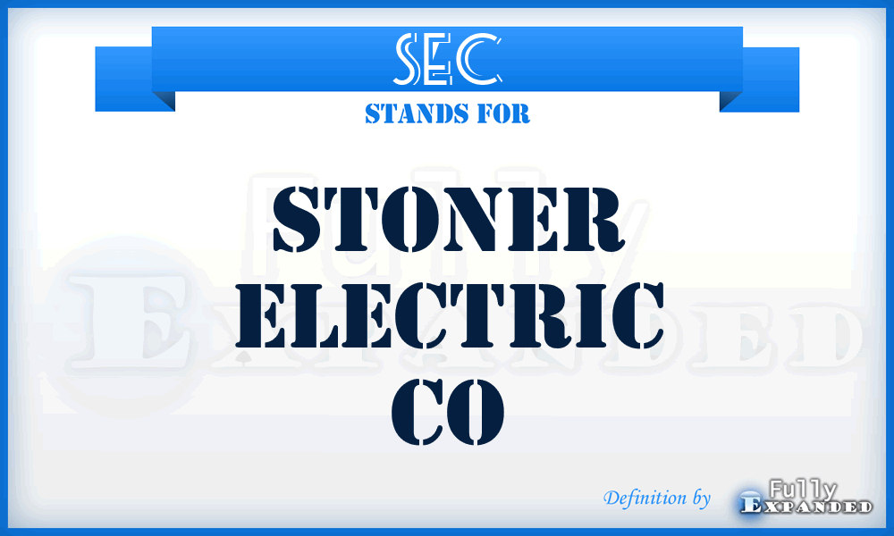 SEC - Stoner Electric Co