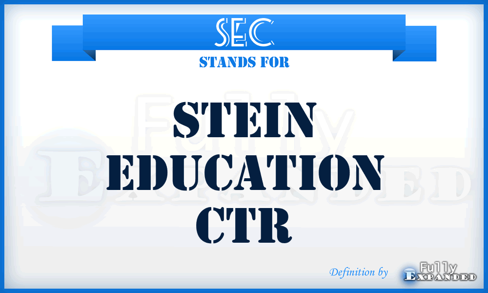 SEC - Stein Education Ctr