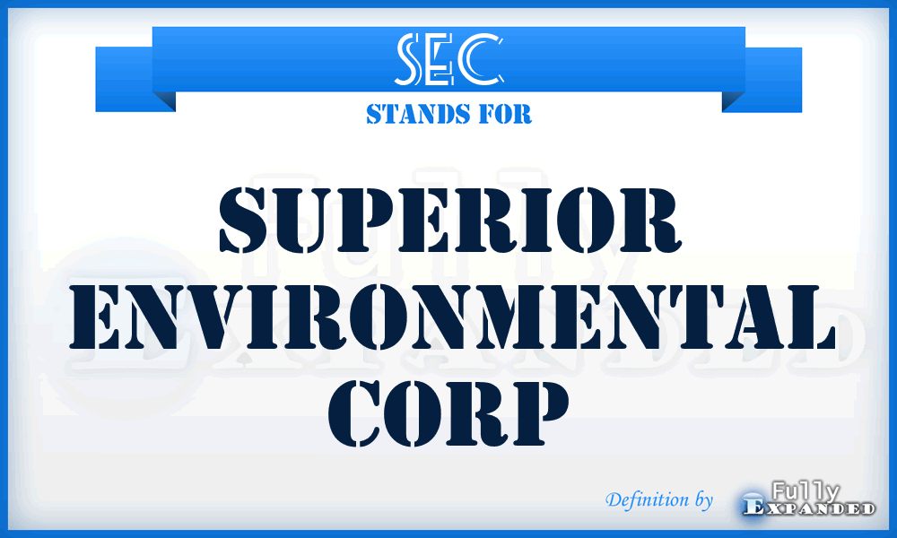 SEC - Superior Environmental Corp