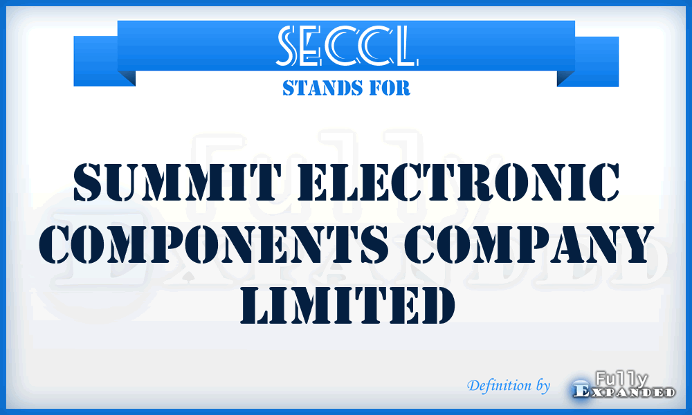 SECCL - Summit Electronic Components Company Limited