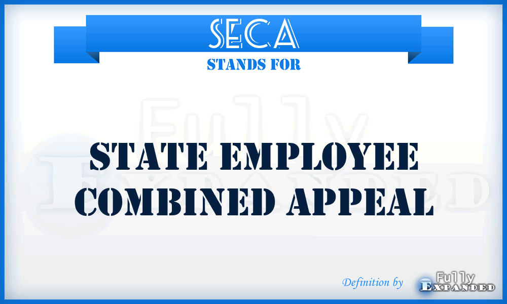 SECA - State Employee Combined Appeal