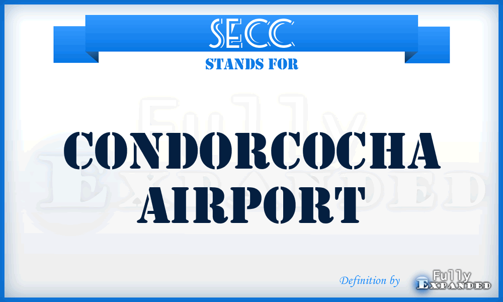 SECC - Condorcocha airport