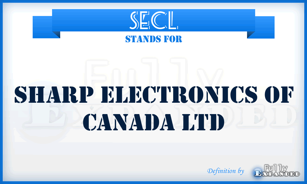 SECL - Sharp Electronics of Canada Ltd