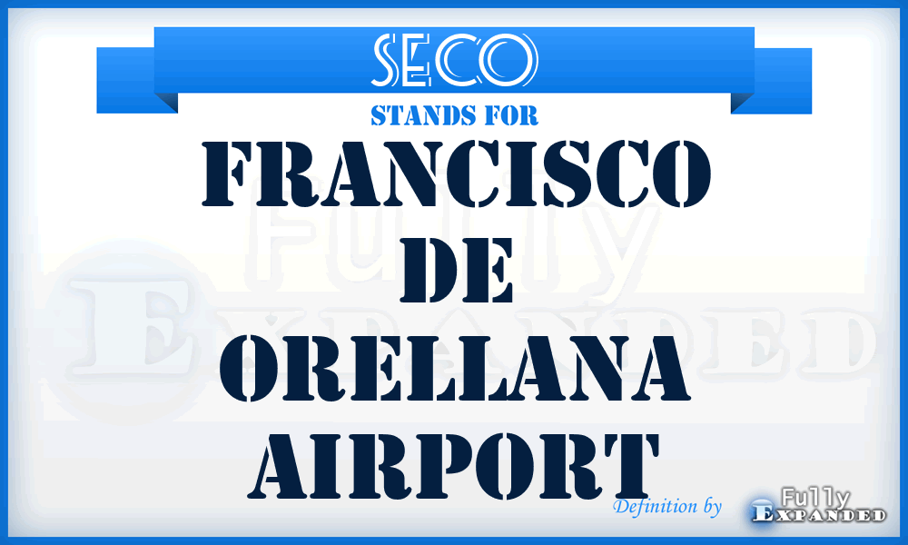 SECO - Francisco De Orellana airport