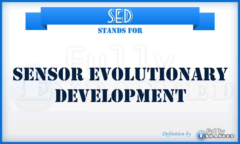 SED - sensor evolutionary development