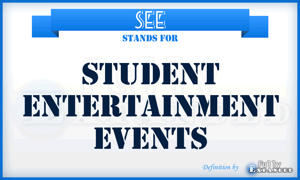 SEE - Student Entertainment Events