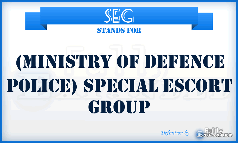 SEG - (Ministry of Defence police) Special Escort Group