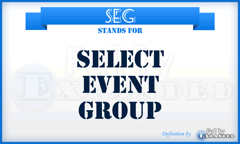 SEG - Select Event Group