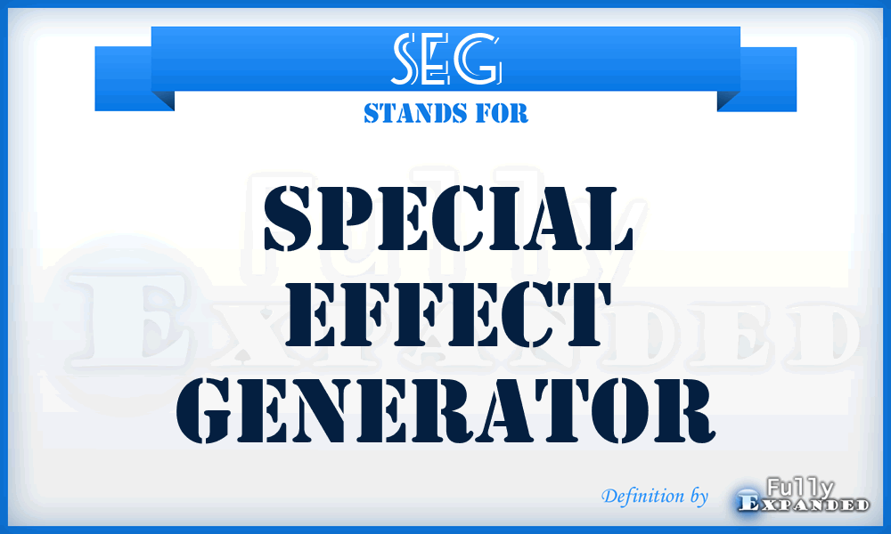 SEG - Special Effect Generator