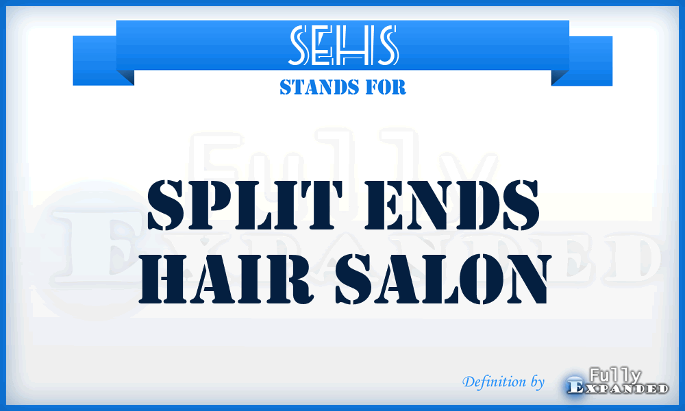 SEHS - Split Ends Hair Salon