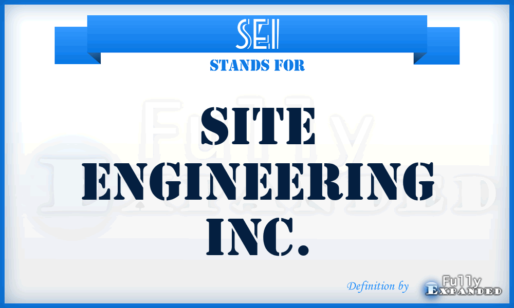SEI - Site Engineering Inc.