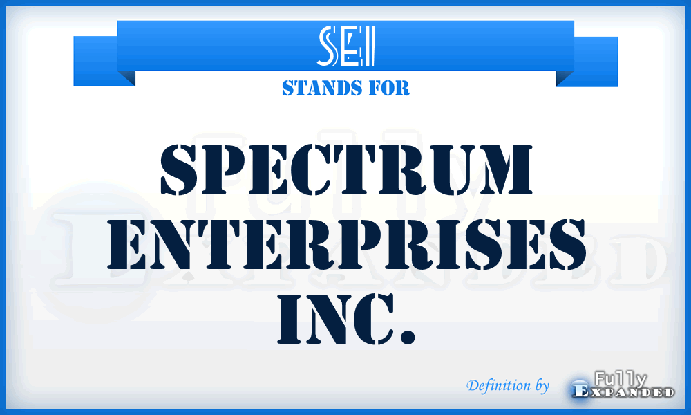 SEI - Spectrum Enterprises Inc.