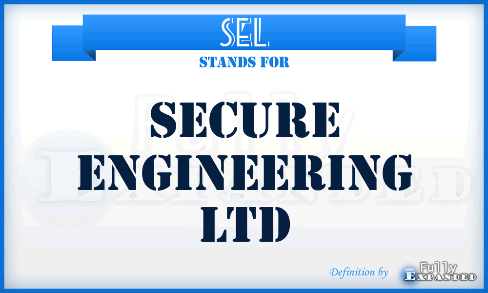 SEL - Secure Engineering Ltd