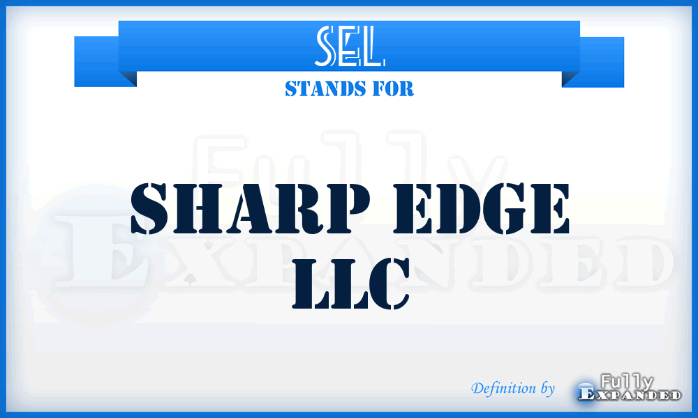 SEL - Sharp Edge LLC