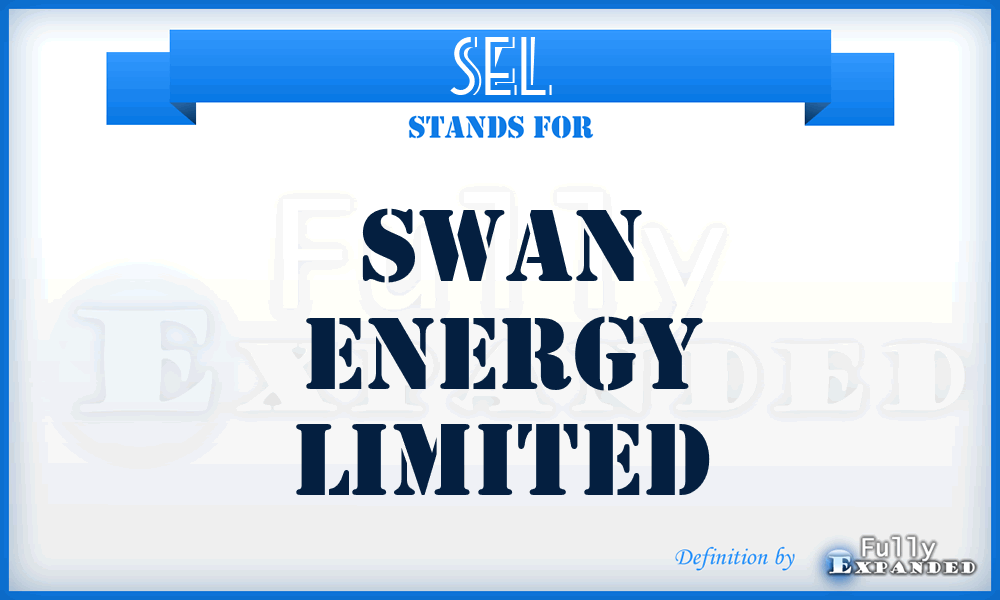 SEL - Swan Energy Limited