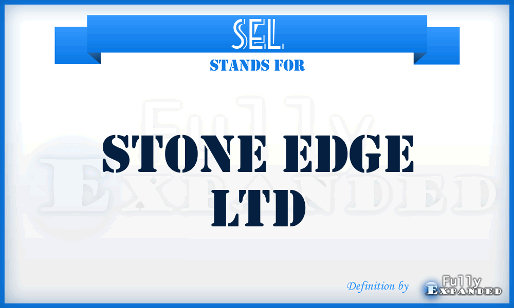 SEL - Stone Edge Ltd