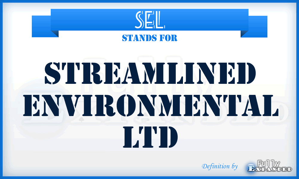 SEL - Streamlined Environmental Ltd