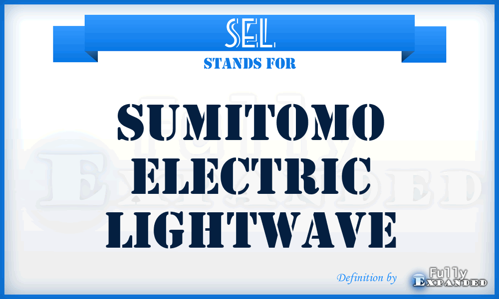 SEL - Sumitomo Electric Lightwave