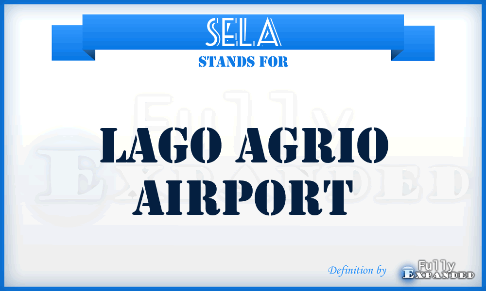 SELA - Lago Agrio airport