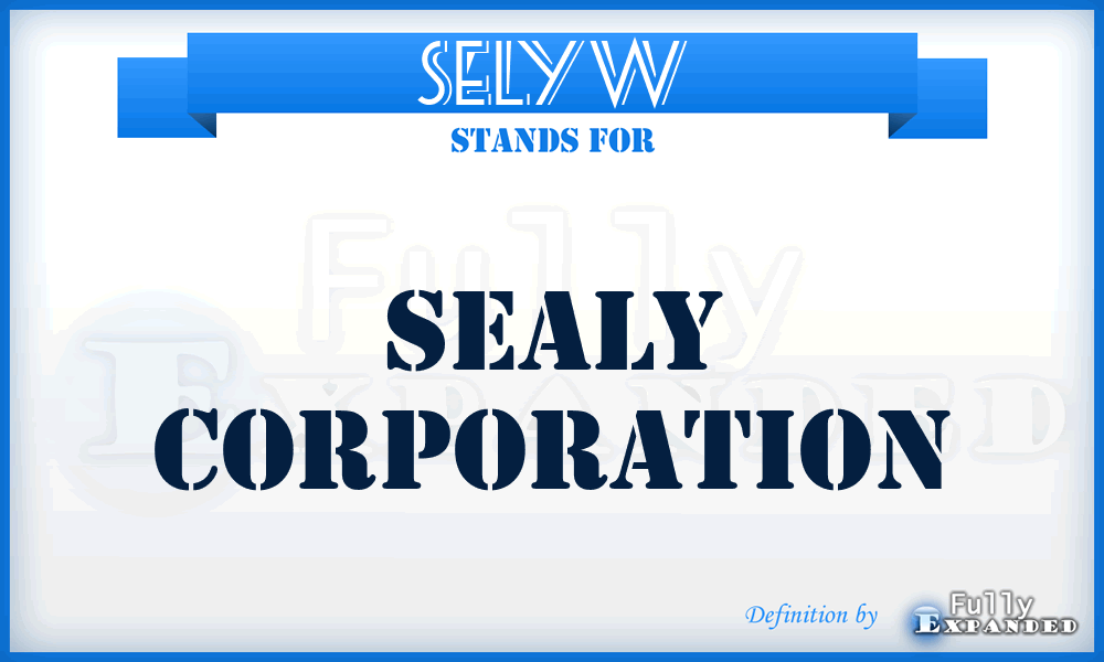 SELYW - Sealy Corporation